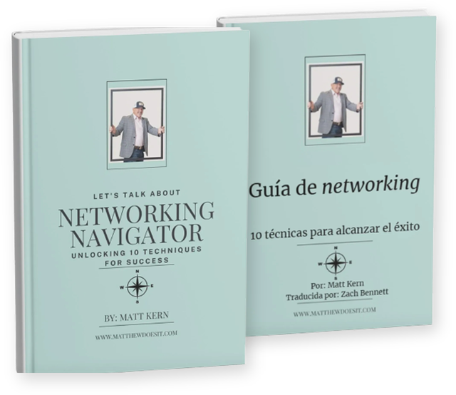 Networking Navigator guidebook by Coach Matt Kern in its English edition and its Spanish edition, Gu&iacute;a de networking.